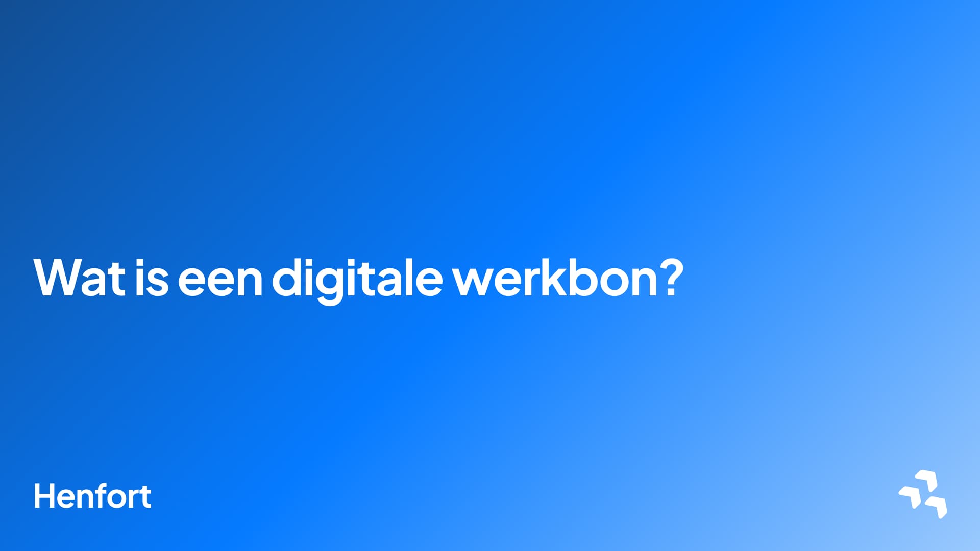Wat is een digitale werkbon?